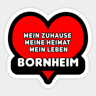 Mein Zuhause, Meine Heimat, Mein Leben Sticker